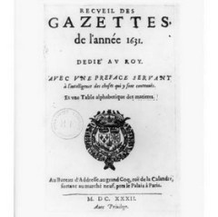 Во Франции вышла газета под названием «La Gazette», после этого слово «газета» вошло во все европейские языки